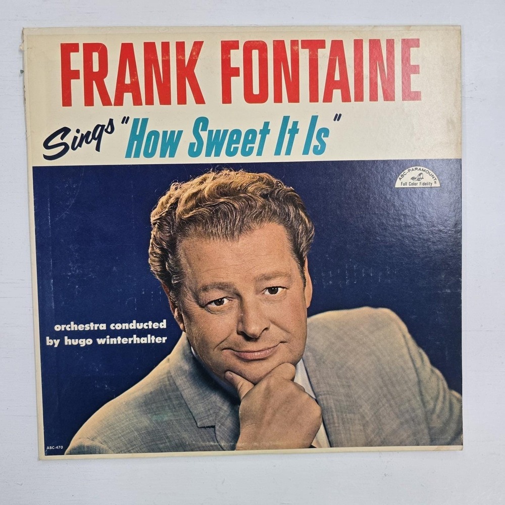 Frank Fontaine How Sweet It Is LP 1963 Pop Vintage Vinyl ABC-Paramount VG/VG